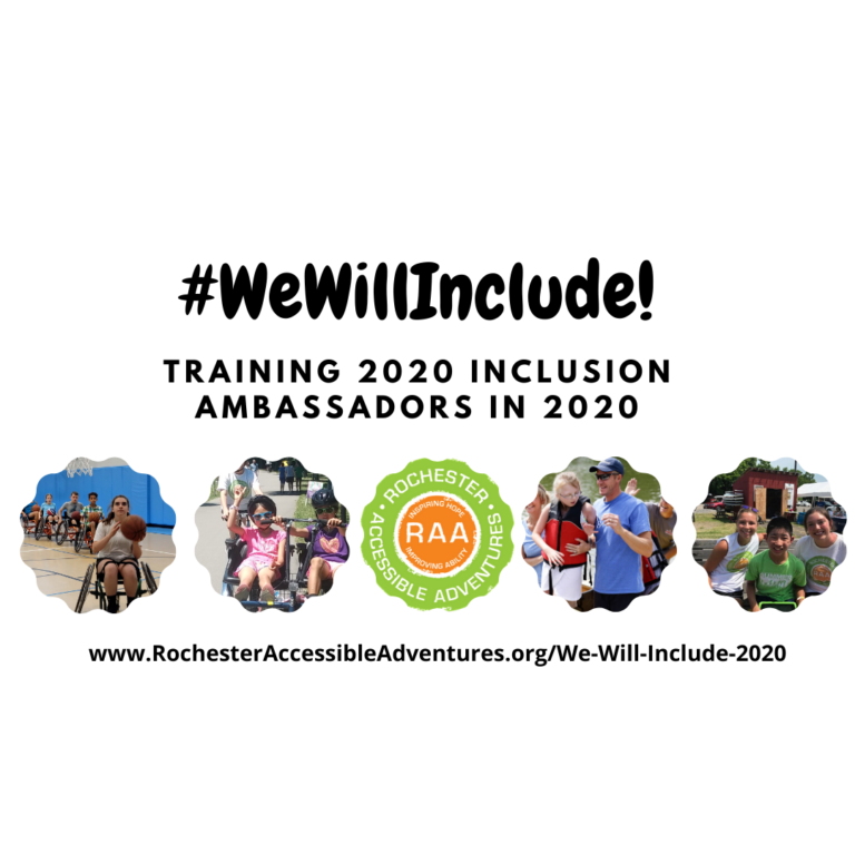 #WeWillInclude, Training 2020 Inclusion Ambassadors in 2020, RAA logo and 4 pictures of people participating with adaptive and standard recreation equipment