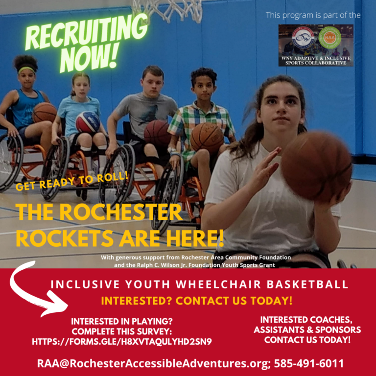 Five youth in sports chairs in line for lay-ups on basketball court, contact information RAA@RochesterAccessibleAdventures.org, 585-491-6011.