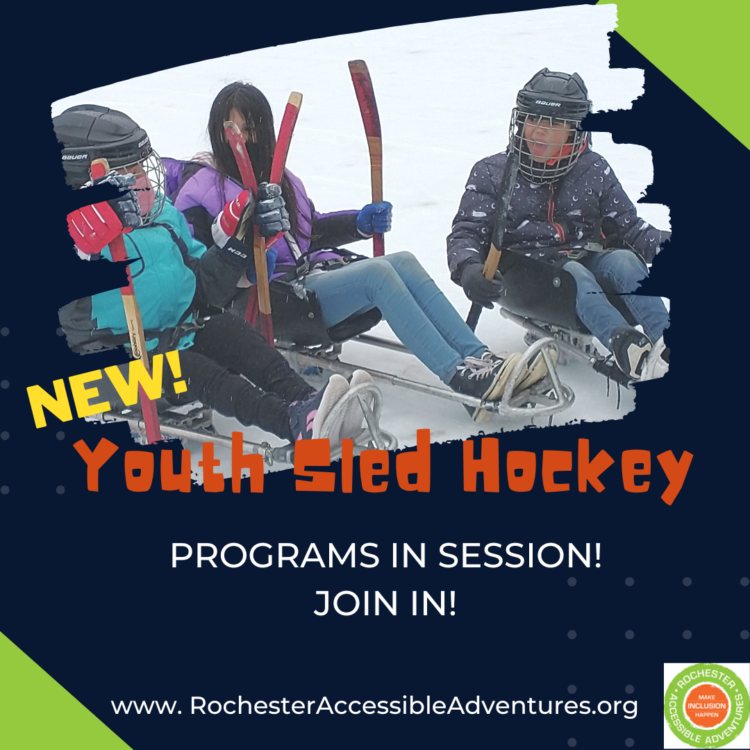 Flyer for Sled Hockey "Programs in Session! Join in!" Photo of three youth in hockey sleds holding sticks up, on the ice