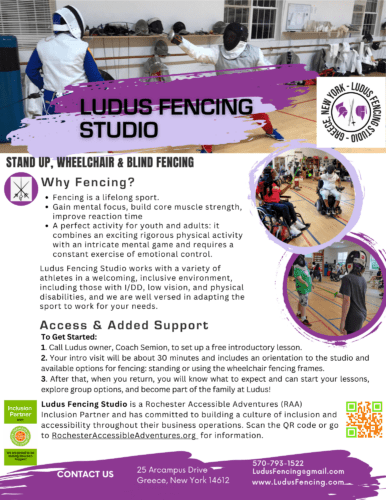 Flyer about Ludus Fencing Studio's inclusive fencing programming. Images of people doing standup and wheelchair fencing.