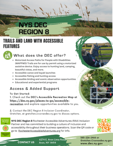 Flyer for NYS DEC Region 8, with information about accessible amenities for accessing nature. An two people birding and a man fishing from an accessible fishing dock.