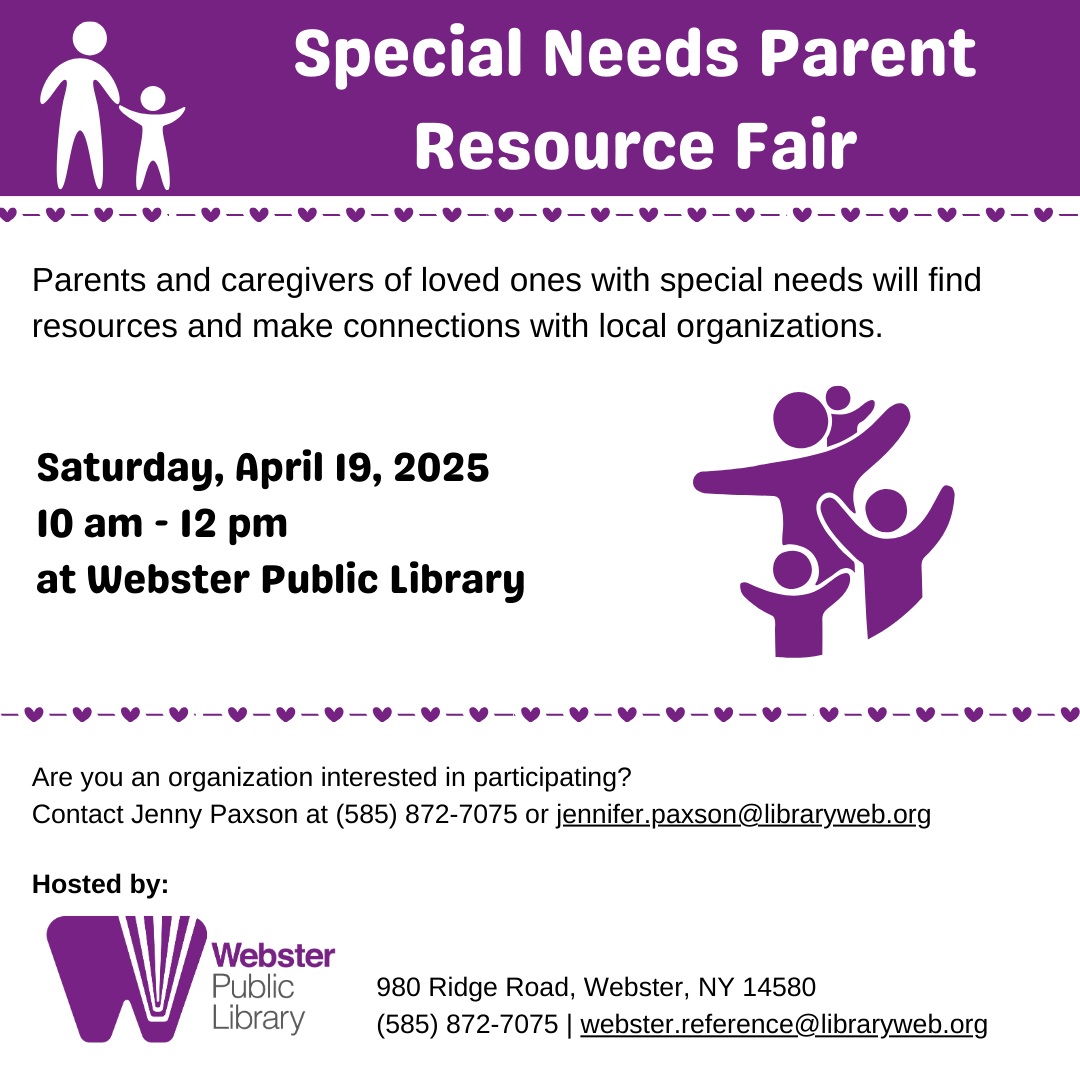 White and purple flyer with info about a Special Needs Parent Resource Fair at Webster Library on April 19th.