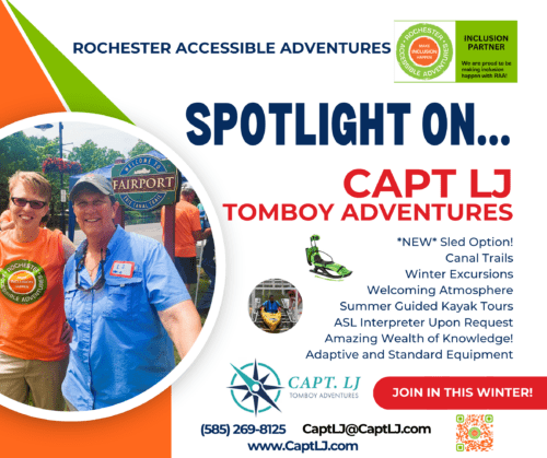 Spotlight promotion on RAA's Inclusion partner, Capt LJ Tomboy Adventures with a RAA's ED and Capt LJ in Fairport and info about the winter and summer excursions Capt LJ provides