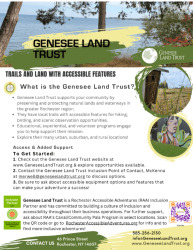 Flyer for Genesee Land Trust who is one of RAA's Inclusion Partners and provides access to nature preserves and is working on greater accessibility